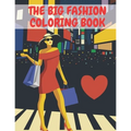 The Big Fashion Coloring Book: For the Paris Desing Adults Women Gifts Style Tenn Chrirden Cute Jumbo Kids Girls