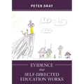 Evidence that Self-Directed Education Works