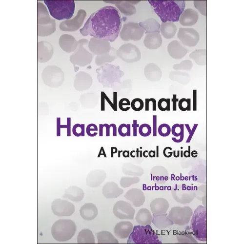 Neonatal Haematology: A Practical Guide