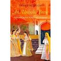 Unholy Brew: Alcohol in Indian History and Religions