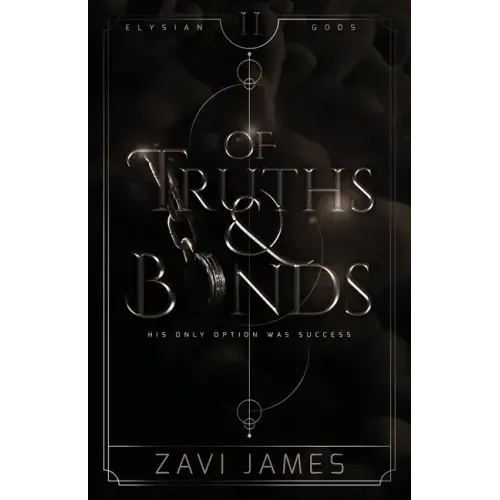 Of Truths & Bonds