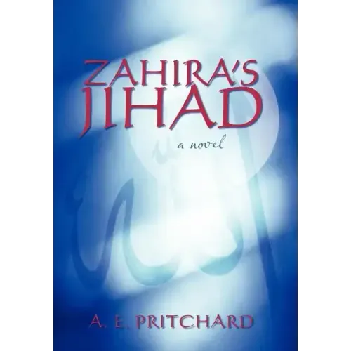 Zahira's Jihad: Book Three in the St. Martins Series