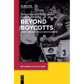Beyond Boycotts: Sport During the Cold War in Europe