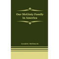 Our McGinty Family in America