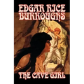 The Cave Girl by Edgar Rice Burroughs, Fiction, Literary, Fantasy, Action & Adventure