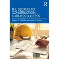 The Secrets to Construction Business Success