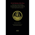 On the Shadows of the Ideas: Comprising an art of investigating, discovering, judging, ordering, and applying, set forth for the purpose of inner w