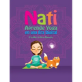 Nati Aprende Yoga en una Era Digital