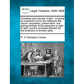 A Treatise Upon the Law of Light: Including an Exposition of the Law Relating to the Nature, Acquisition, Preservation, and Extinguishment of the Ease