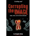 Corrupting the Image Book: Angels, Aliens, and the Antichrist Revealed