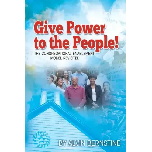 Give Power to the People: The Congregational Enablement Model Revisited