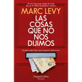 Las cosas que no nos dijimos