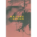 Nature by Design