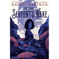 In the Serpent's Wake