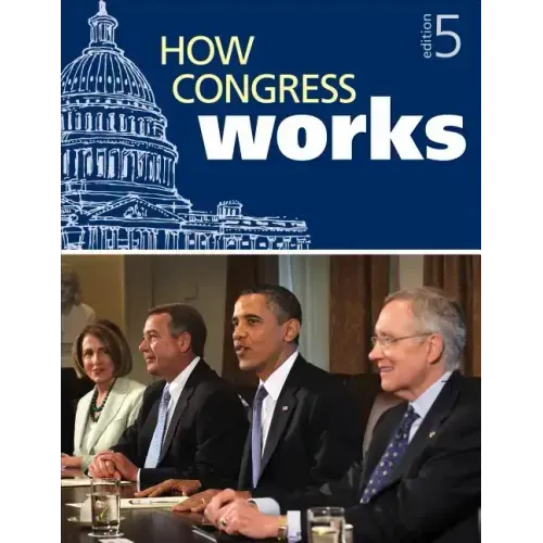 How Congress Works