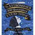 The Astronomer Who Questioned Everything: The Story of Maria Mitchell