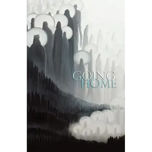 Going Home: Subud Members' Writings About Death and Dying