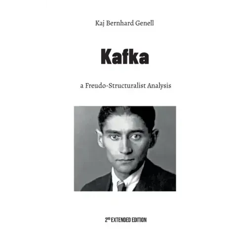 Kafka: a Freudo-Structuralist Analysis