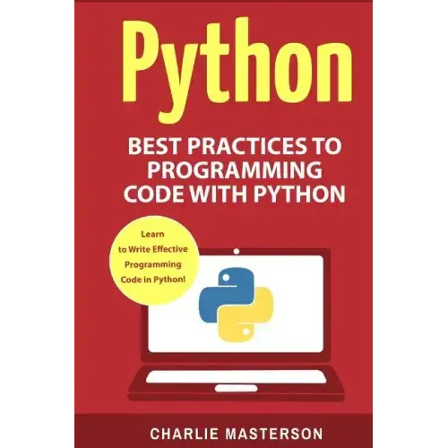 Python: Best Practices to Programming Code with Python