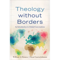 Theology Without Borders: An Introduction to Global Conversations