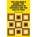 The Children's Homer: The Adventures of Odysseus and the Tale of Troy