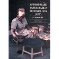 Appropriate Paper-Based Technology (Apt): A Manual