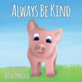 Always Be Kind