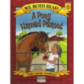 We Both Read-A Pony Named Peanut (Pb)