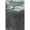 Encounters with Silence