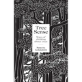 Tree Sense: Ways of Thinking about Trees