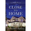 Close to Home: A Chicory Inn Novel