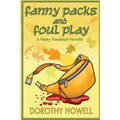Fanny Packs and Foul Play (A Haley Randolph Mystery)