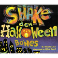 Shake Dem Halloween Bones