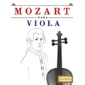 Mozart Para Viola: 10 Piezas F