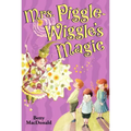 Mrs. Piggle-Wiggle's Magic