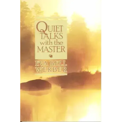 Quiet Talks with the Master