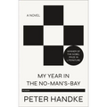 My Year in the No-Man's-Bay