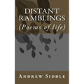 Distant Ramblings: (Poems of life)
