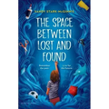 The Space Between Lost and Found