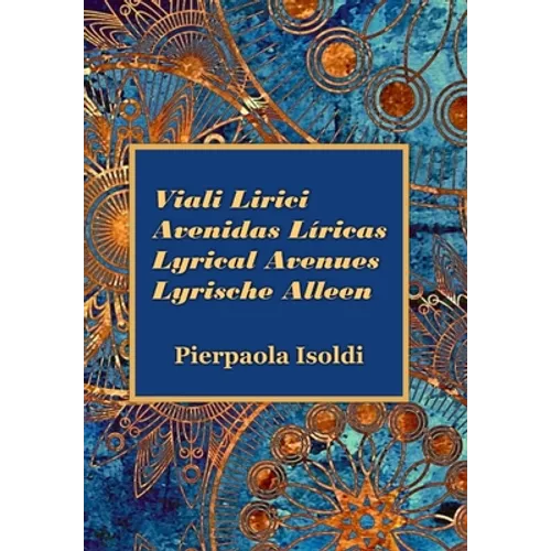 Viali Lirici Avenidas Líricas Lyrical Avenues Lyrische Alleen