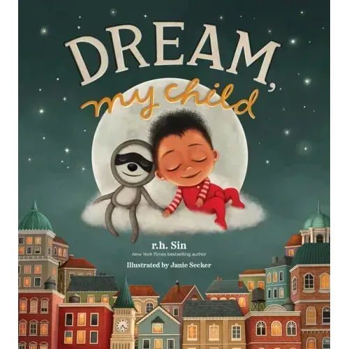 Dream, My Child