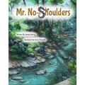Mr. No-Shoulders