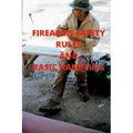 Firearms Safety Rules and Basic Handling