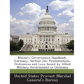 Military Government Handbook, Germany, Section 2m: Proclamations, Ordinances and Laws Issued by Allied Military Government in Germany