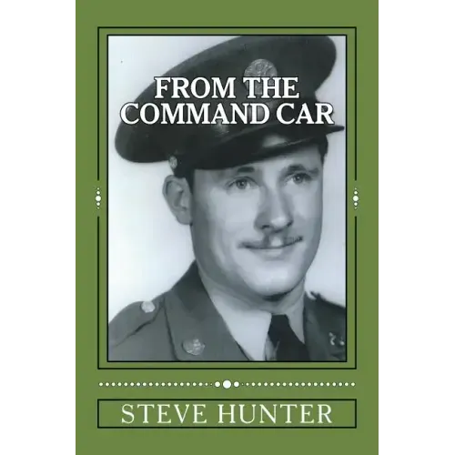 From The Command Car: Untold stories of the 628th Tank Destroyer Battalion witnessed first-hand and told by Charles A. Libby, TEC 5 Official