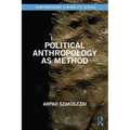 Political Anthropology as Method