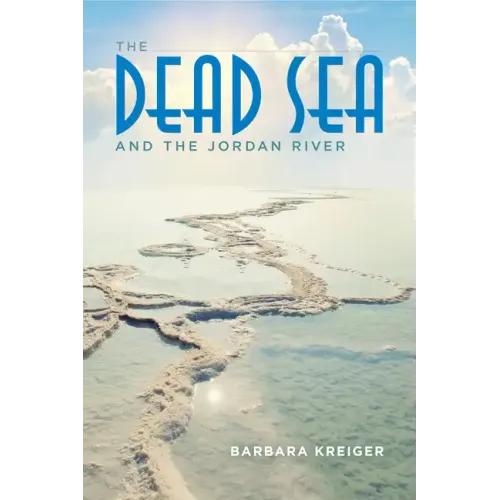 Dead Sea and the Jordan River