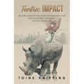 Tantric Impact: Lessons on Promoting Fair and Sustainable Communities