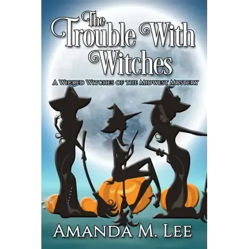 The Trouble With Witches