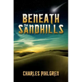 Beneath the Sandhills